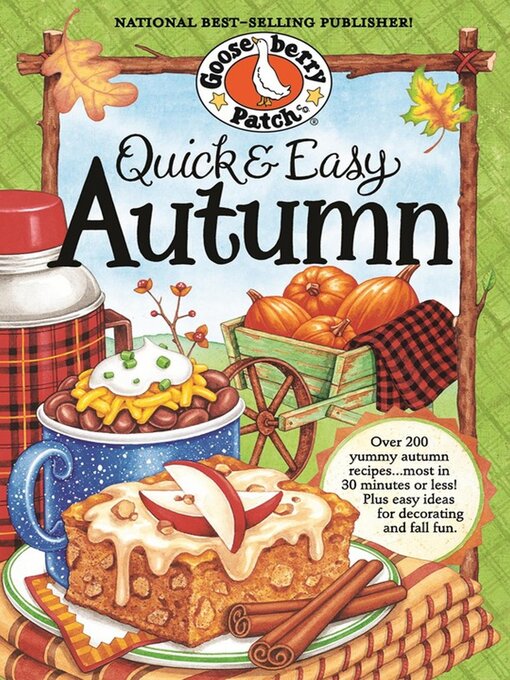 Title details for Quick & Easy Autumn Cookbook by Gooseberry Patch - Available